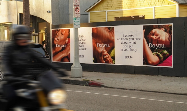Match outdoor campaign, "Do You. Until You Find Someone Worth Doing"