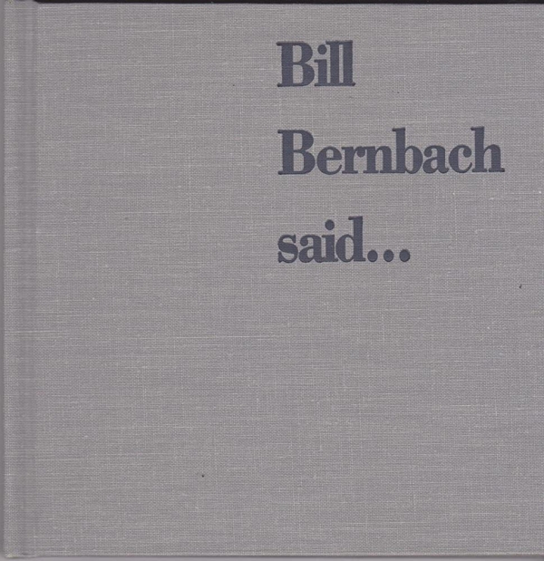 "Bill Bernbach Said" 책자 표지